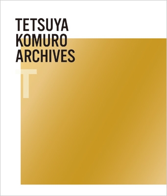 TETSUYA KOMURO ARCHIVES “T” | HMV&BOOKS online - AVCD-93892/5