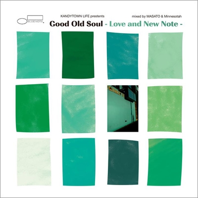 KANDYTOWN　LIFE　presents　Good Old Soul　CD KANDYTOWN LIFE presents “Good Old Soul –Love and New Note