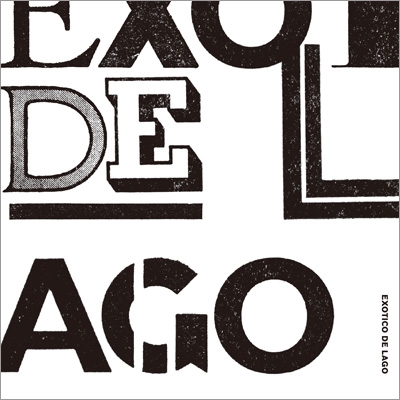 EXOTICO DE LAGO : EXOTICO DE LAGO | HMV&BOOKS online
