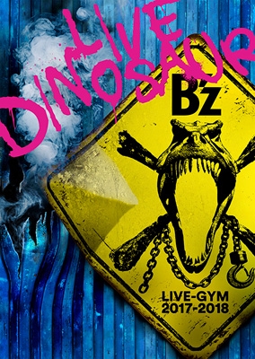 B'z LIVE-GYM 2017-2018 “LIVE DINOSAUR” : B'z | HMV&BOOKS online