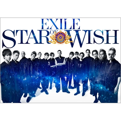 EXILE - STAR OF WISH(豪華盤) STAR OF WISH 【豪華盤】(CD+3Blu-ray) : EXILE | HMV&BOOKS