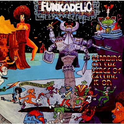 Standing On The Verge Of Getting It On (アナログレコード） : Funkadelic | HMV&BOOKS  online - FMN1803