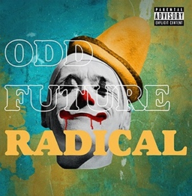 【激安アウトレット!】 Radical (2枚組アナログレコード) : Odd Future | HMV&BOOKS ラップ、ヒップホップ