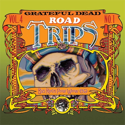 Road Trips Vol.4 No.1: Big Rock Pow-wow '69 (3CD) : Grateful Dead