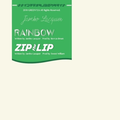 Rainbow Zip The Lip 7インチシングルレコード Jambo Lacquer Hmv Books Online Grtevn002