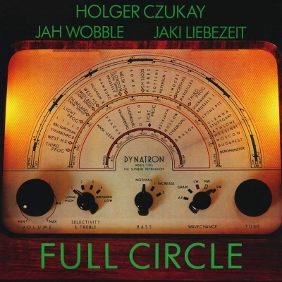 Full Circle (アナログレコード) : Holger Czukay / Jaki Liebzeit ...