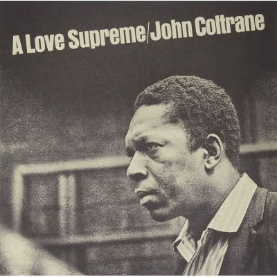 Love Supreme (アナログレコード/Audio Clarity) : John Coltrane