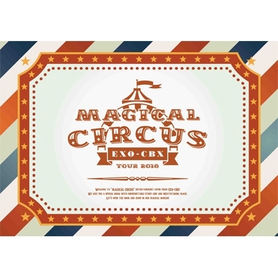 EXO-CBX “MAGICAL CIRCUS” TOUR 2018 【初回生産限定盤】 (2DVD+CD ...