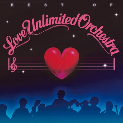 Best Of Love Unlimited Orchestra : Love Unlimited Orchestra