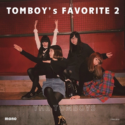 THE TOMBOYS 7インチTOMBOY's FAVORITE セット TOMBOY's FAVORITE 2 (7インチシングルレコード) : THE TOMBOYS