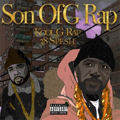 洋楽 Kool G Rap & 38Spesh - Son Of G Rap Son Of G Rap : Kool G Rap / 38 Spesh | HMV&BOOKS online - 1