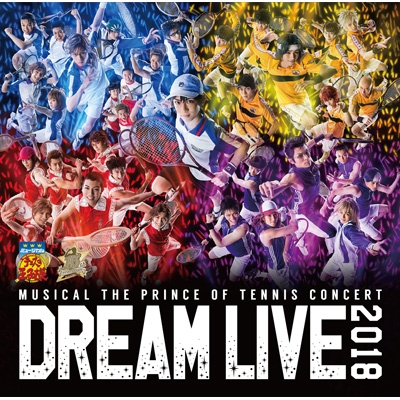 ミュージカル テニスの王子様 DREAM LIVE 2018 : テニスの王子様