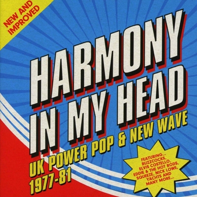 Harmony In My Head: Uk Power Pop & New Wave 77-81 (3CD