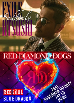 Suddenly / RED SOUL BLUE DRAGON (CD+3DVD) : EXILE ATSUSHI/RED