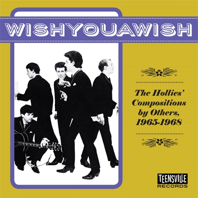 Wishyouawish The Hollies Compositions By Others 1965 1968 恋のサインで 飛び出せ初恋 あなたの知らないホリーズ ソングブック Hmv Books Online Msig1239