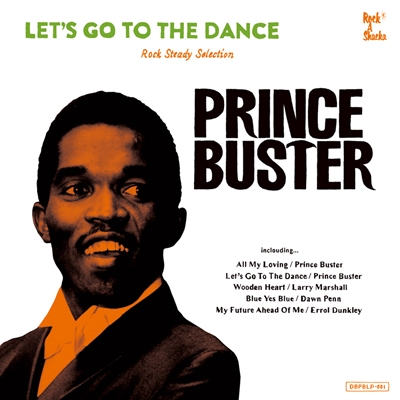 Let' s Go To The Dance -Prince Buster Rocksteady Selection (2枚組