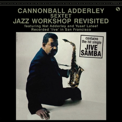 ジャズレコード　Jazz Workshop Revisited Jazz Workshop Revisited (アナログレコード/Spiral) : Cannonball