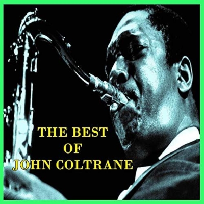 Best Of John Coltrane (4CD) : John Coltrane | HMV&BOOKS Best Of John Coltrane (4CD) : John Coltrane | HMV&BOOKS