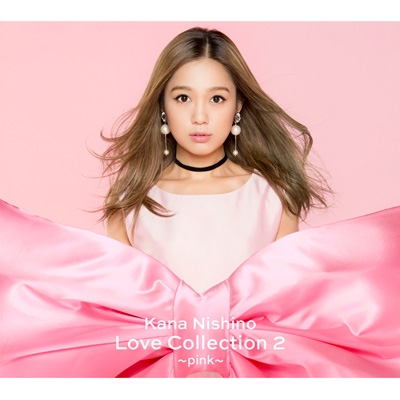 西野カナ Love Collection2 初回限定盤 ピンク&ミント特典付