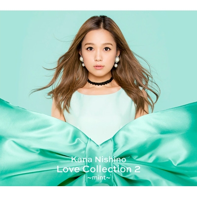 Love Collection 2 -mint- : Kana Nishino | HMV&BOOKS online 