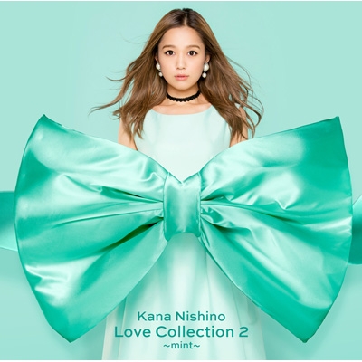 Love Collection 2 ～mint～ : 西野カナ | HMVu0026BOOKS online - SECL-2360