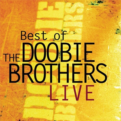 Best Of Live : The Doobie Brothers | HMV&BOOKS online - FLOATM6379