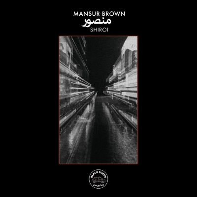 Shiroi (アナログレコード) : Mansur Brown | HMV&BOOKS online - BFR002LP