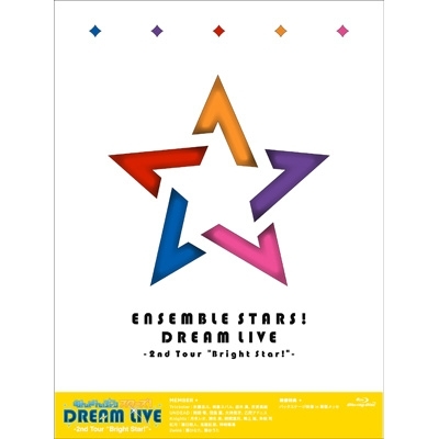 あんさんぶるスターズ!DREAM LIVE -2nd Tour “Bright Star!”-Blu-ray