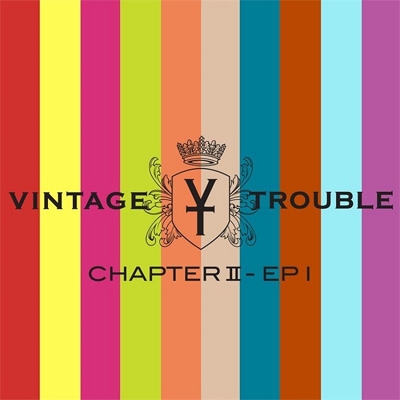Chapter II : Vintage Trouble | HMV&BOOKS online - VT014CDJ