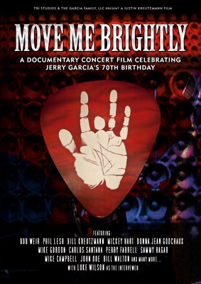 Move Me Brightly Celebrating Jerry Garcia's 70th Birthday
