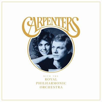 Carpenters With The Royal Philharmonic Orchestra: カーペンターズ ウィズ ロイヤル  フィルハーモニー管弦楽団 : Carpenters | HMV&BOOKS online - UICY-15801