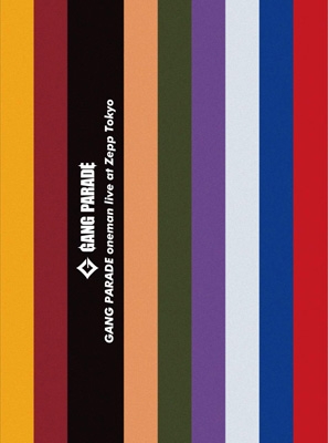 GANG PARADE oneman live at Zepp Tokyo (Blu-ray+CD) : GANG