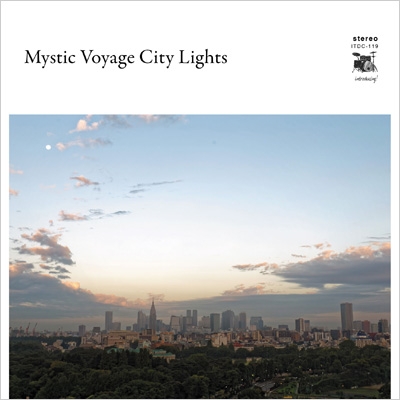Mystic Voyage City Lights | HMV&BOOKS online - ITDC-119