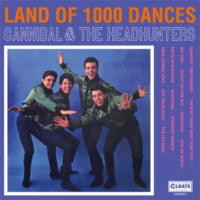 Land Of 100 Dances ＜紙ジャケット＞ : Cannibal & Head Hunters