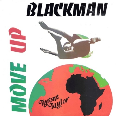 Move Up Blackman : Tyrone Taylor | HMV&BOOKS online - NONE