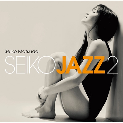 SEIKO JAZZ 2 : 松田聖子 | HMV&BOOKS online - UPCH-20508