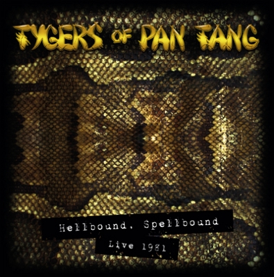 Hellbound Spellbound Live 1981 Tygers Of Pan Tang Hmv Books Online Gqcs 90681