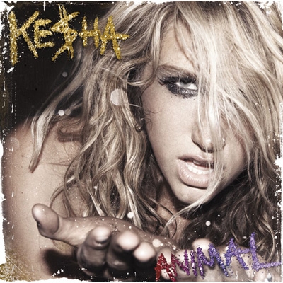 (CD)Animal／Kesha