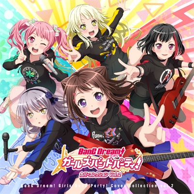 Bang Dreami Girls Band Party Cover Collection Vol 2 Bang Dream Hmv Books Online Online Shopping Information Site Brmm 10176 English Site