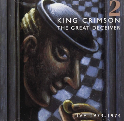 THE GREAT DECEIVER 2 (2CD) : King Crimson | HMV&BOOKS online 