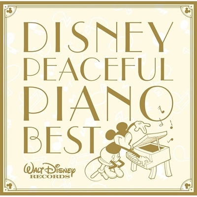 ディズニー ピースフル ピアノ Best Disney Hmv Books Online Uwcd 1024