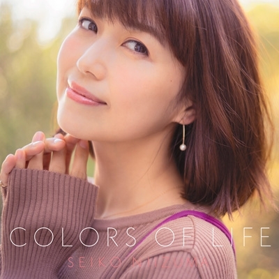Colors Of Life 新妻聖子 Hmv Books Online Wpcl