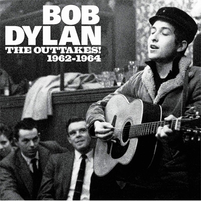 Outtakes ! 1962-1964 : Bob Dylan | HMV&BOOKS online - EGRO-24