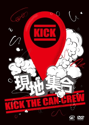 現地集合～武道館ワンマンライブ : KICK THE CAN CREW | HMV&BOOKS