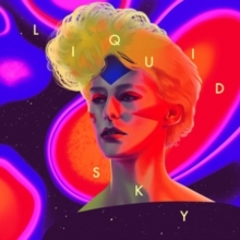 リキッドスカイ Liquid Sky オリジナルサウンドトラック (アナログ 
