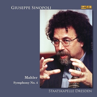交響曲第4番：ジュゼッペ・シノーポリ＆シュターツカペレ・ドレスデン 