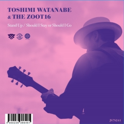 Stand Up (7インチシングルレコード) : 渡辺俊美 & THE ZOOT16 