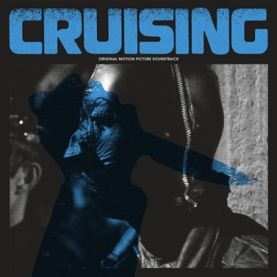 CRUISING クルージング / オリジナル・サウンドトラック 2015年発売