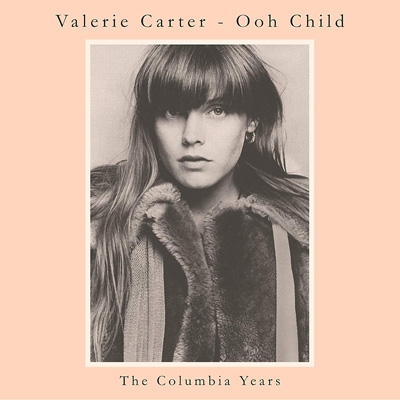 Ooh Child: The Columbia Years : Valerie Carter | HMV&BOOKS online 