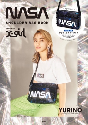 Nasa Shoulder Bag Book Presented By X Girl ブランド付録つきアイテム Hmv Books Online